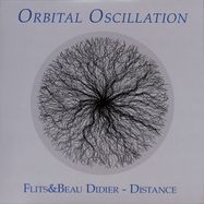 Front View : Flits & Beau Didier - DISTANCE EP - Orbital Oscillation / OO001