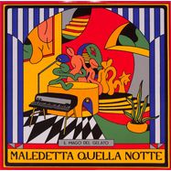 Front View : Il Mago Del Gelato - MALEDETTA QUELLA NOTTE (LP) - Groovin / GRLP-01