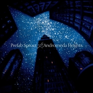 Front View : Prefab Sprout - ANDROMEDA HEIGHTS (LP) (180G VINYL BLACK,DOWNLOAD CODE) - SONY MUSIC / 19075945951