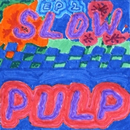 Front View : Slow Pulp - EP2 / BIG DAY (BLACK VINYL) (LP) - Many Hats / MISC8C2