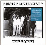 Front View : Music Makers Band - YOU CAN BE (LP) - NOW AGAIN / NA5281LP