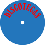 Front View : Discotecas - DISCOTECAS 009 - Discotecas / DISCOT009