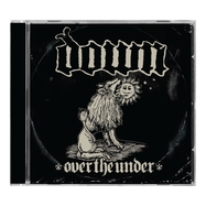 Front View : Down - OVER THE UNDER (REMASTER 2026) (CD) - Nuclear Blast / 406562976074