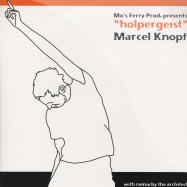 Front View : Marcel Knopf - HOLPERGEIST - Mos Ferry Prod / mfp04r13