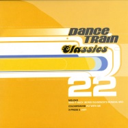 Front View : Dance Train Classics - VINYL 22 - News 541 / 541416501242