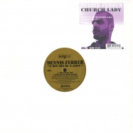 Front View : Dennis Ferrer - CHURCH LADY - King Street Sounds / KSS1245