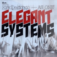 Front View : Kirk Degiorgio Pres. As One - ELEGANT SYSTEMS (LP) - Versatile / VERLP014