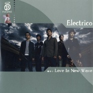 Front View : Electrico - LOVE IN NEW WAVE - Paradise / Paradise047
