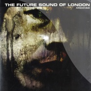 Front View : Future Sound Of London - ARCHIVED EP - Jumpin & Pumpin / 12TOT46