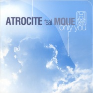 Front View : Atrocite feat. Mque - ONLY YOU - House Works / 76-261