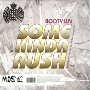 Front View : Booty Luv - SOME KINDA RUSH - Ministry Of Sound / ministry062