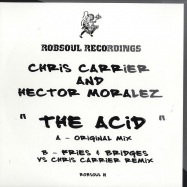 Front View : Chris Carrier & Hector Morales - THE ACID - Robsoul018