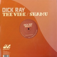 Front View : Dick Ray - THE VIBE / SHAMU - GT2 Records  / gt2-47