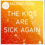 Front View : Maximo Park - THE KIDS ARE SICK AGAIN- PART 2 OF 3 (ORANGE 7 INCH) - Warp Records / 7WAP277