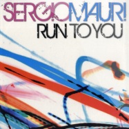 Front View : Sergio Mauri - RUN TO YOU - Stop and Go / go253253