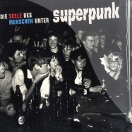 Front View : Superpunk - DIE SEELE DES MENSCHEN UNTER (LP) - Tapete Records / TR180 / 943071