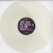 Front View : Lewie Day, Delano Smith, Kiko Navarro - WE GET BY WITH A LITTLE HELP - PART 2 (CLEAR VINYL) - House Is The Cure / HITCV004