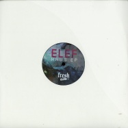 Front View : Elef - HAUS EP - Fresh Meat / FMR44
