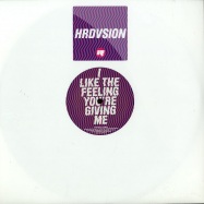 Front View : Hrdvsion - I LIKE THE FEELING YOU ARE GIVING ME - Rinse / rinse026