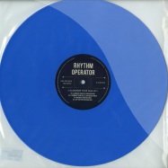 Front View : Rhythm Operator - ILLUMINATE YOUR SOUL EP (BLUE VINYL) - Axe On Wax Records / AOW002