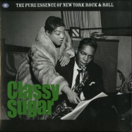 Front View : Various Artists - CLASSY SUGAR - PURE ESSENCE OF NEW YORK ROCK & ROLL (2X12 LP) - Fantastic Voyage / fvdv108