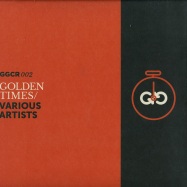 Front View : Various Artists - GOLDEN TIMES - Golden Gate Club Records / GGCR002