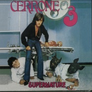 Front View : Cerrone - SUPERNATURE (CERRONE III) THE OFFICAL 2014 EDITION (CD) - Because / BEC5161907