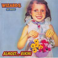 Front View : Wizards Of Ooze - ALMOST... BIKINI (LP) - Buteo Buteo / WOOBUT003LP