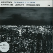 Front View : Chris Potter - THE DREAMER IS THE DREAM (180G LP + MP3) - ECM Records / ECM2519 / 5741473