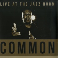 Front View : Common - LIVE AT THE JAZZ ROOM (2X12 LP) - Let Them Eat Vinyl / letv524lp