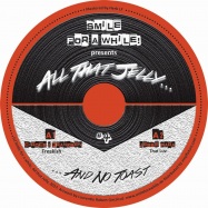 Front View : Various Artists - SMILE FOR A WHILE PRES. ALL THAT JELLY VOL. 4 - All That Jelly / ATJ004