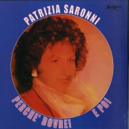 Front View : Patrizia Saronni - E POI / PERCHE DOVREI - Disco Segreta / DSM007