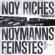 Front View : Noy Riches - NOYMANNS FEINSTES (INSTRUMENTALS) (LP) - ENTBS / ENTLP050