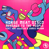 Front View : Horse Meat Disco featuring Amy Douglas Dames Brown - MESSAGE TO THE PEOPLE (INC DANNY KRIVIT / MICHELLE / KELLY G REMIXES) - Glitterbox / GLITS047