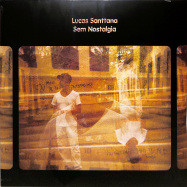 Front View : Lucas Santtana - SEM NOSTALGIA (LP) - Mais Um Discos / MAIS002LP / 05961291