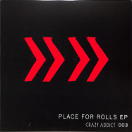 Front View : Alvaro Pastore - PLACE FOR ROLLS EP - Crazy Addict Recordings / CRA003