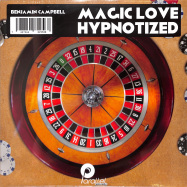 Front View : Benjamin Campbell - MAGIC LOVE / HYPNOTIZED - Parallel Records / PRL001