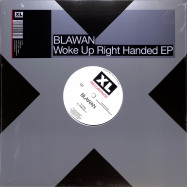 Front View : Blawan - WOKE UP RIGHT HANDED - XL Recordings / XL1197T