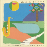 Front View : Manrico & Nicola - LE PIANTE DEL LAGO (LP) - Archeo Recordings Italy / AR 022