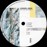 Front View : Vodor L Zeck - YOUR LIFE GETS RIGHT 2 - YLGR Recordings / YLGR005