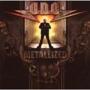 Front View : U.D.O. - METALLIZED (CD) - AFM RECORDS / AFM 1999