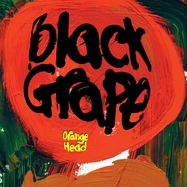 Front View : Black Grape - ORANGE HEAD (BLACK VINYL LP) - Dgaff Records / DGAFF1LP