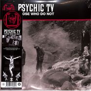 Front View : Psychic TV - THOSE WHO DO NOT (LTD WHITE 2LP) - Cold Spring / 00157620