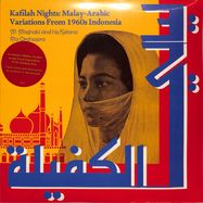 Front View : M. Mashabi And His Kelana Ria Orchestra - KAFILAH NIGHTS: MALAY-ARABIC VARIATIONS FROM 1960S INDONESIA (LP) - ELEVATION RECORDS / ELE035