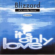 Front View : Blizzard - ITS ONLY LOVE / WITHOUT YOU - Blanco Y Negro / BYN040