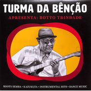Front View : Turma Da Bencao - APRESENTA: BOTTO TRINDADE (7 INCH) - Keep On Pushin Records / KOPR 45-002