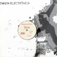 Front View : Ferro - ACUARIO / LIBRA - Danza Electronica / danza04