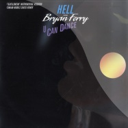 Front View : DJ Hell ft. Bryan Ferry - U CAN DANCE 3/3 - Gigolo Records / Gigolo260T3