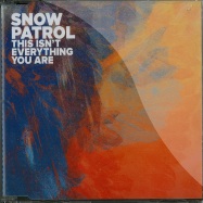 Front View : Snow Patrol - THIS ISN T EVERYTHING YOU ARE (CD) - Polydor / 2785472