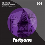 Front View : Benotmane - NOTHING FOR ME EP - Fortyone Records / FORT003